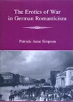 The Erotics of War in German Romanticism