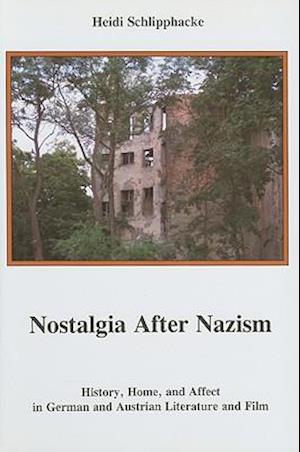 Nostalgia After Nazism