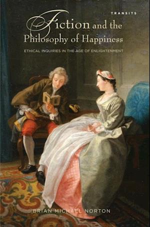 Fiction and the Philosophy of Happiness