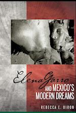 Elena Garro and Mexico's Modern Dreams