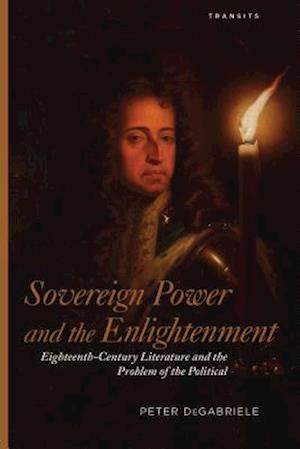 Sovereign Power and the Enlightenment