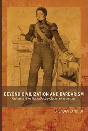 Beyond Civilization and Barbarism