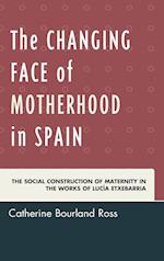 The Changing Face of Motherhood in Spain