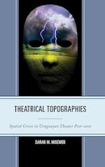 Theatrical Topographies