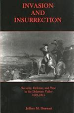 Invasion and Insurrection