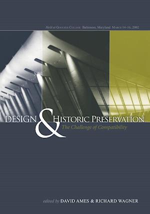 Design and Historic Preservation