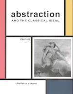 Abstraction and the Classical Ideal
