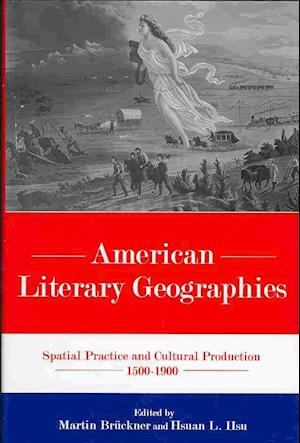 American Literary Geographies