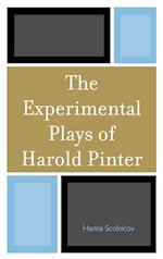 The Experimental Plays of Harold Pinter