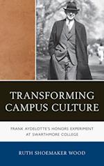 Transforming Campus Culture