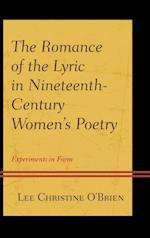 Romance of the Lyric in Nineteenth-Century Women's Poetry