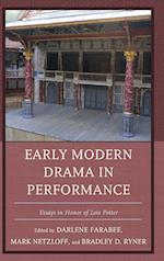 Early Modern Drama in Performance