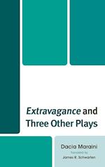 Extravagance and Three Other Plays