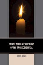 Octave Mirbeau's Fictions of the Transcendental