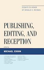 Publishing, Editing, and Reception