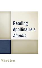Reading Apollinaire's Alcools