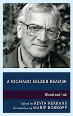 A Richard Selzer Reader