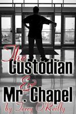 Custodian and Mr. Chapel