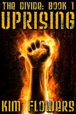Divide Book 1: Uprising