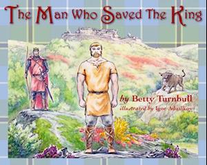 Man Who Saved the King