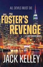 Foster's Revenge: All Devils Must Die 