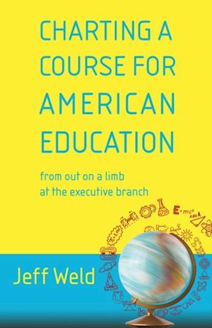 Charting a Course for American Education