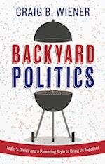Backyard Politics