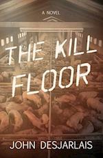 The Kill Floor 