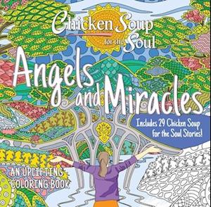 Chicken Soup for the Soul: Angels and Miracles Coloring Book