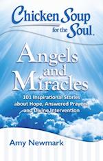 Chicken Soup for the Soul: Angels and Miracles