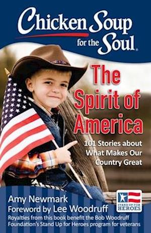 Chicken Soup for the Soul: The Spirit of America