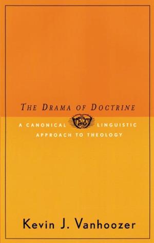 Drama of Doctrine