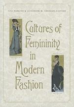 Cultures of Femininity in Modern Fashion