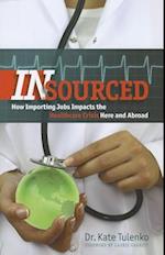 Insourced
