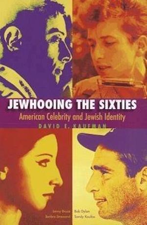 Jewhooing the Sixties