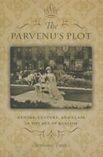 The Parvenu's Plot