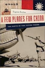 A Few Planes for China