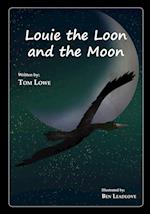 Louie the Loon and the Moon
