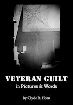 Veteran Guilt in Pictures & Words