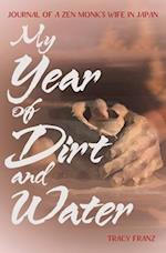 My Year of Dirt and Water