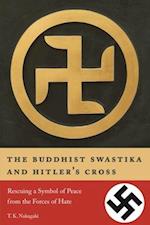 The Buddhist Swastika and Hitler's Cross
