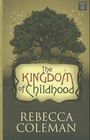 The Kingdom of Childhood