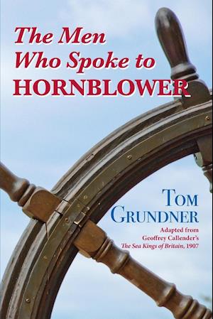 The Men Who Spoke to Hornblower