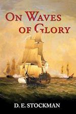On Waves of Glory