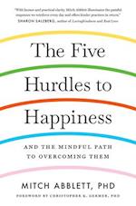 The Five Hurdles to Happiness