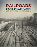 Railroads for Michigan