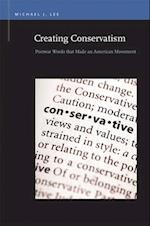 Creating Conservatism