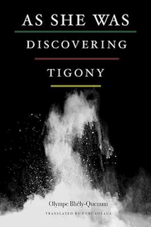 As She Was Discovering Tigony