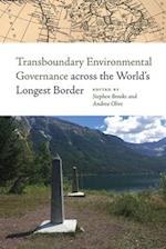Transboundary Environmental Governance Across the World's Longest Border