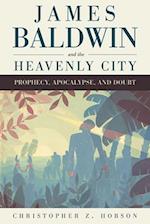 James Baldwin and the Heavenly City